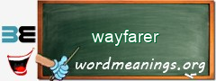 WordMeaning blackboard for wayfarer